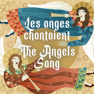 Children 12 & Under - The Angels Sang - St. Stephen's Church, Chelsea, QC - Dec. 12, 2026, 7:30PM